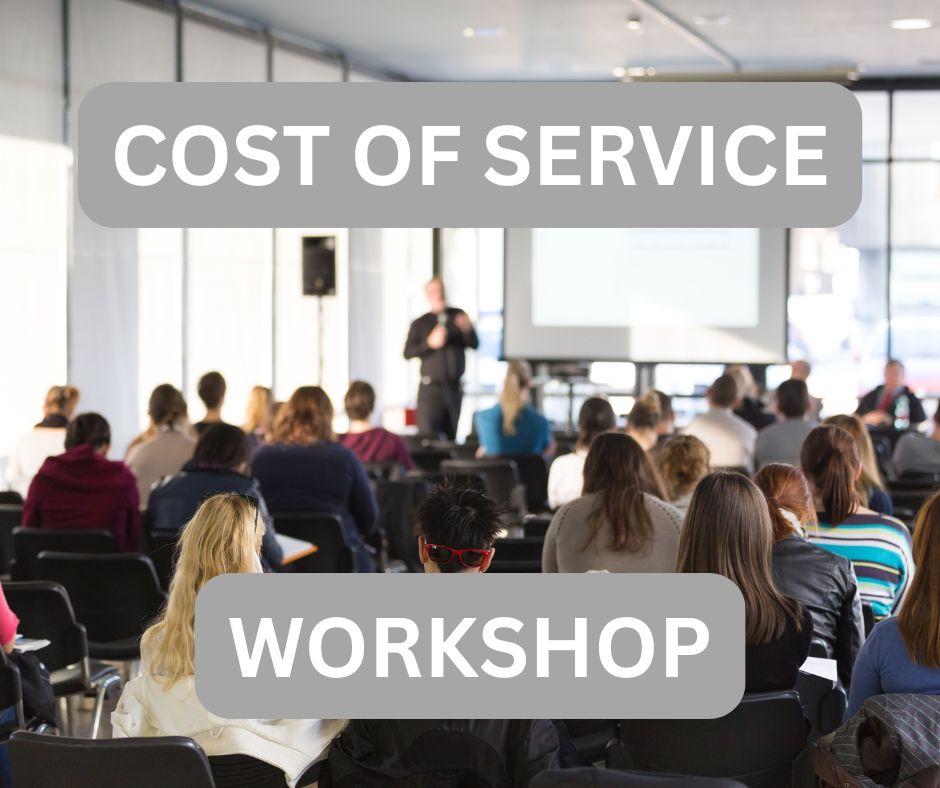 Public workshop of cost of service rate study.