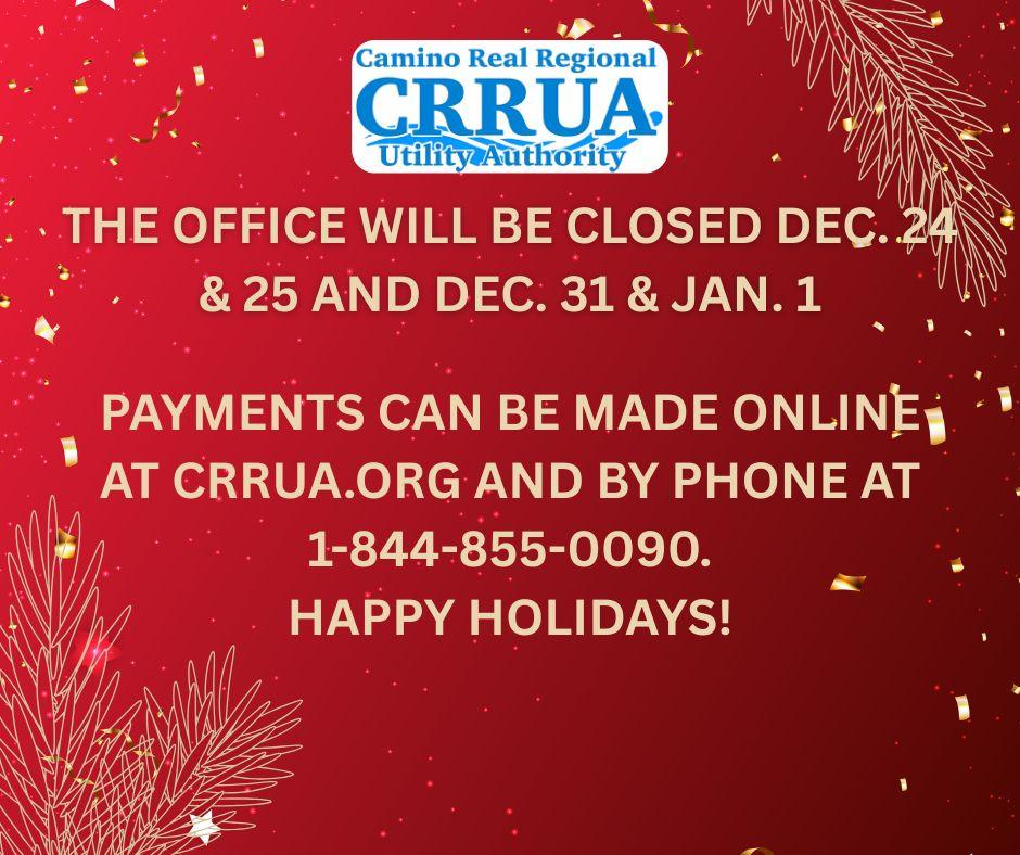 The CRRUA office will be closed Dec. 24 & 25 and Dec. 31 & Jan. 1