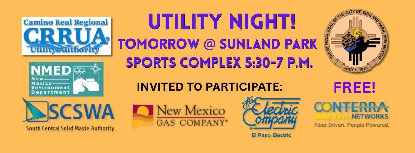 Utility Night Community Event tomorrow from 5:30 - 7 p.m. at the Multi-Gen Center 